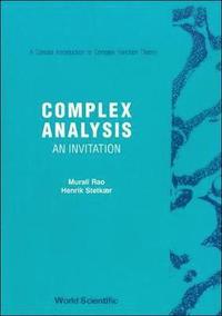 bokomslag Complex Analysis: An Invitation