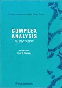 bokomslag Complex Analysis: An Invitation