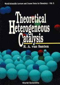 bokomslag Theoretical Heterogeneous Catalysis