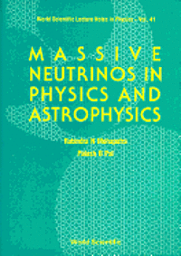 Massive Neutrinos in Physics and Astrophysics 1