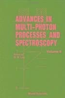 bokomslag Advances In Multi-photon Processes And Spectroscopy, Volume 6