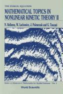 bokomslag Mathematical Topics In Nonlinear Kinetic Theory Ii