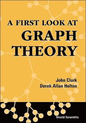 First Look At Graph Theory, A 1