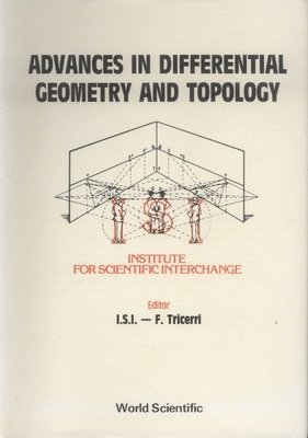 bokomslag Advances In Differential Geometry And Topology