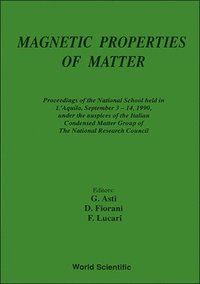 bokomslag Magnetic Properties of Matter - Proceedings of the Second National School