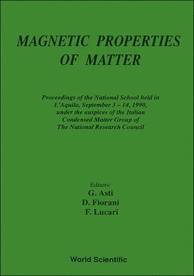 bokomslag Magnetic Properties of Matter - Proceedings of the Second National School