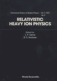 bokomslag Relativistic Heavy Ion Physics (In 2 Volumes)