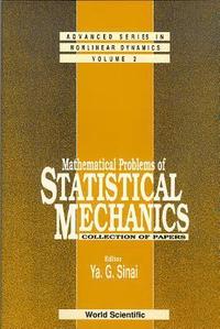 bokomslag Mathematical Problems Of Statistical Mechanics