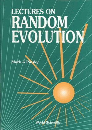 Mark A Pinsky - LECTURES ON RANDOM EVOLUTION, Inbunden