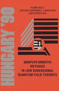 bokomslag Nonperturbative Methods In Low Dimensional Quantum Field Theories - Proceedings Of The 14th Johns Hopkins Workshop On Current Problems In Particle Theory