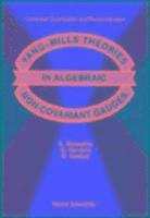 bokomslag Yang-mills Theories In Algebraic Non-covariant Gauges