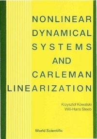 bokomslag Nonlinear Dynamical Systems And Carleman Linearization
