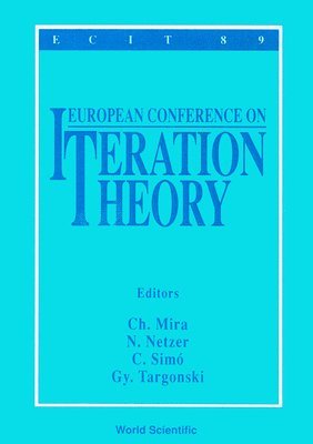 bokomslag Iteration Theory - Proceedings Of The European Conference