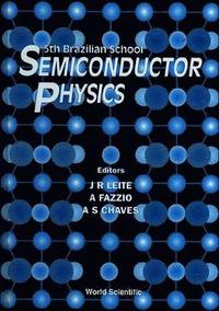 bokomslag Semiconductor Physics - Proceedings Of The 5th Brazilian School
