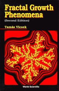 bokomslag Fractal Growth Phenomena (2nd Edition)