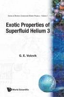 bokomslag Exotic Properties Of Superfluid Helium 3