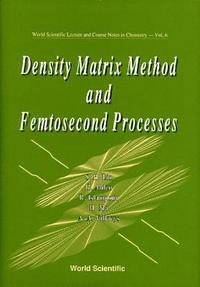 bokomslag Density Matrix Method And Femtosecond Processes