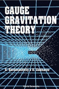bokomslag Gauge Gravitation Theory