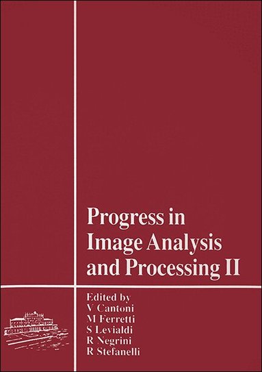 CANTONI V, V Cantoni, M Ferretti, S Levialdi, R Negrini, R Stefanelli - PROGRESS IN IMAGE ANALYSIS AND PROCESSING II - PROCEEDINGS OF THE 6TH INTERNATIONAL CONFERENCE, Inbunden