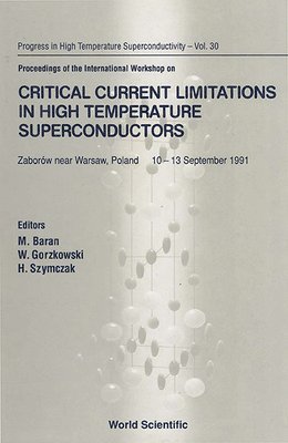 bokomslag Critical Current Limitations In High Temperature Superconductors