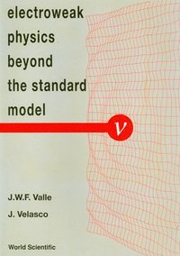 bokomslag Electroweak Physics Beyond the Standard Model - International Workshop