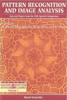 bokomslag Pattern Recognition And Image Analysis: Selected Papers From The Ivth Spanish Symposium