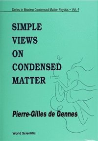bokomslag SIMPLE VIEWS ON CONDENSED MATTER    (V4)