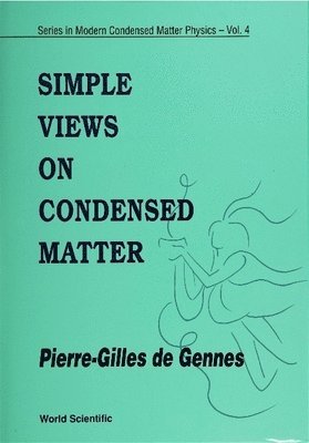 bokomslag SIMPLE VIEWS ON CONDENSED MATTER    (V4)
