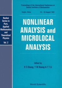 bokomslag Nonlinear Analysis And Microlocal Analysis - Proceedings Of The International Conference At The Nankai Institute Of Mathematics