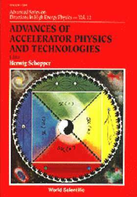 bokomslag Advances Of Accelerator Physics And Technologies