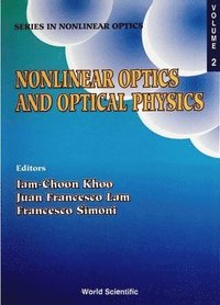 bokomslag Nonlinear Optics And Optical Physics: Lecture Notes From Capri Spring School