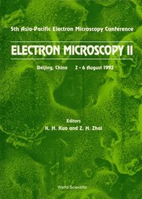bokomslag Electron Microscopy Ii - Proceedings Of The 5th Asia-pacific Electron Microscopy Conference