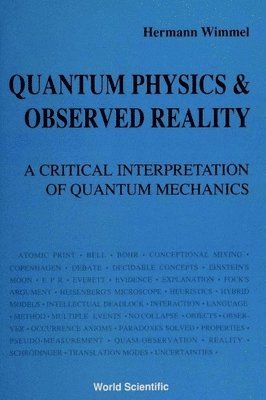 bokomslag Quantum Physics And Observed Reality: A Critical Interpretation Of Quantum Mechanics