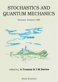 bokomslag Stochastics and Quantum Mechanics