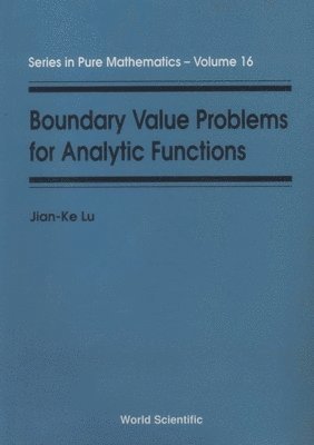 bokomslag Boundary Value Problems For Analytic Functions