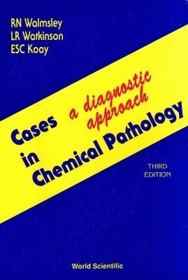 bokomslag Cases in Chemical Pathology: A Diagnostic Approach (Third Edition)