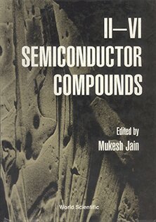 M JAIN, Mukesh Jain - II-VI SEMICONDUCTOR COMPOUNDS, Inbunden