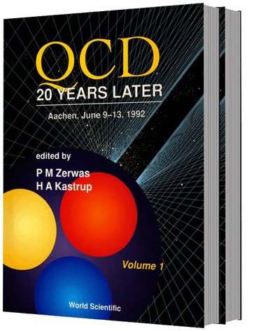 P M ZERWAS & H A KASTRUP, P M Zerwas, H A Kastrup - QCD - 20 YEARS LATER (IN 2 VOLUMES), Inbunden