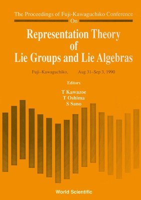 bokomslag Representation Theory of Lie Groups and Lie Algebras - Proceedings of Fuji-Kawaguchiko Conference