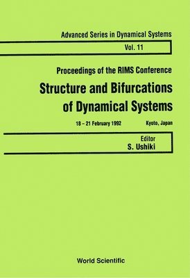 bokomslag Structure And Bifurcations Of Dynamical Systems - Proceedings Of The Rims Conference