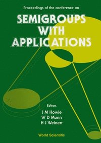 bokomslag Semigroups with Applications - Proceedings of the Conference