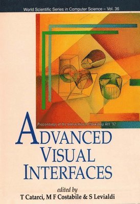 bokomslag Advanced Visual Interfaces - Proceedings Of The International Workshop Avi '92