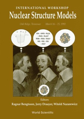 bokomslag Nuclear Structure Models - Proceedings Of The International Workshop
