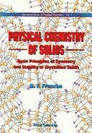 bokomslag Physical Chemistry Of Solids: Basic Principles Of Symmetry And Stability Of Crystalline Solids