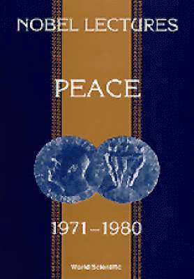 bokomslag Nobel Lectures In Peace, Vol 4 (1971-1980)