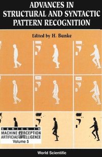 bokomslag Advances In Structural And Syntactic Pattern Recognition - Proceedings Of The International Workshop