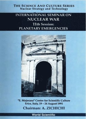 bokomslag Planetary Emergencies - 11th International Seminar On Nuclear War