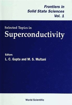 bokomslag Selected Topics On Superconductivity