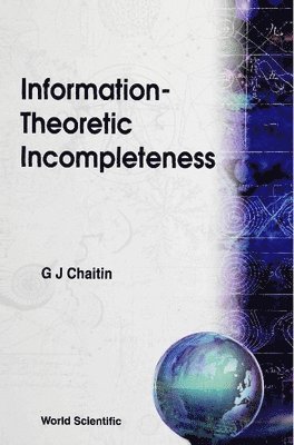 bokomslag Information-theoretic Incompleteness