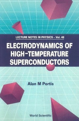 bokomslag Electrodynamics Of High Temperature Superconductors